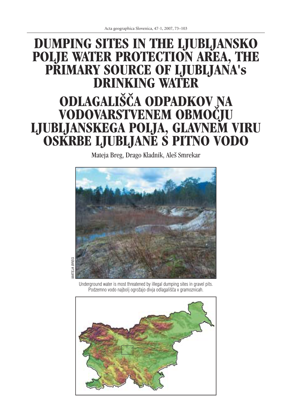 Dumping Sites in the Ljubljansko Polje Water