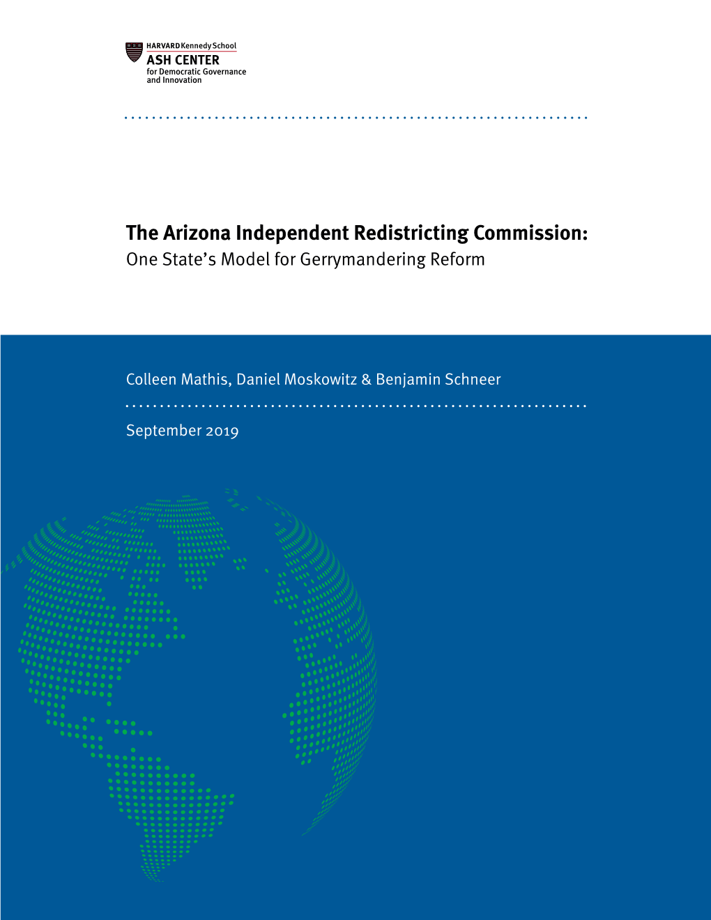 The Arizona Independent Redistricting Commission: One State’S Model for Gerrymandering Reform