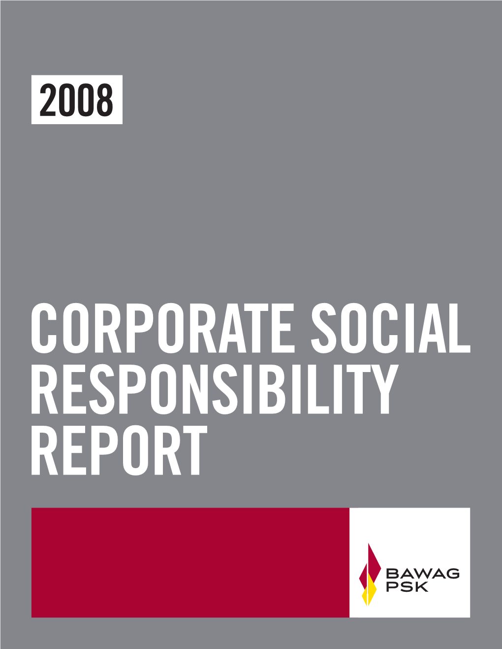 Corporate Social Responsibility Report 2008