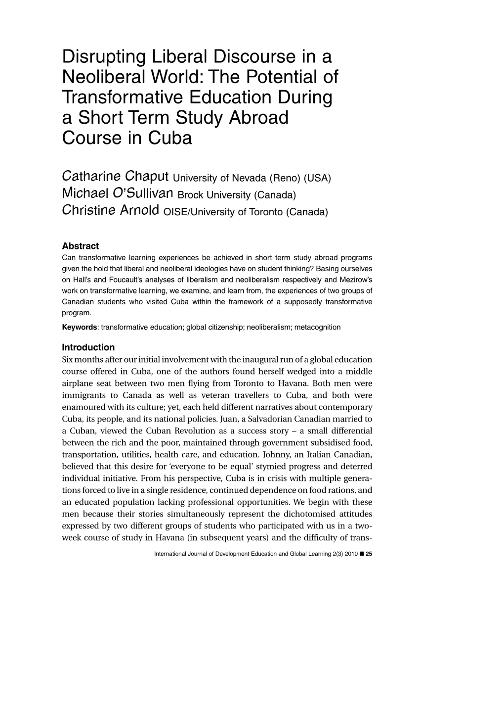 Disrupting Liberal Discourse in a Neoliberal World: the Potential of Transformative Education During a Short Term Study Abroad Course in Cuba