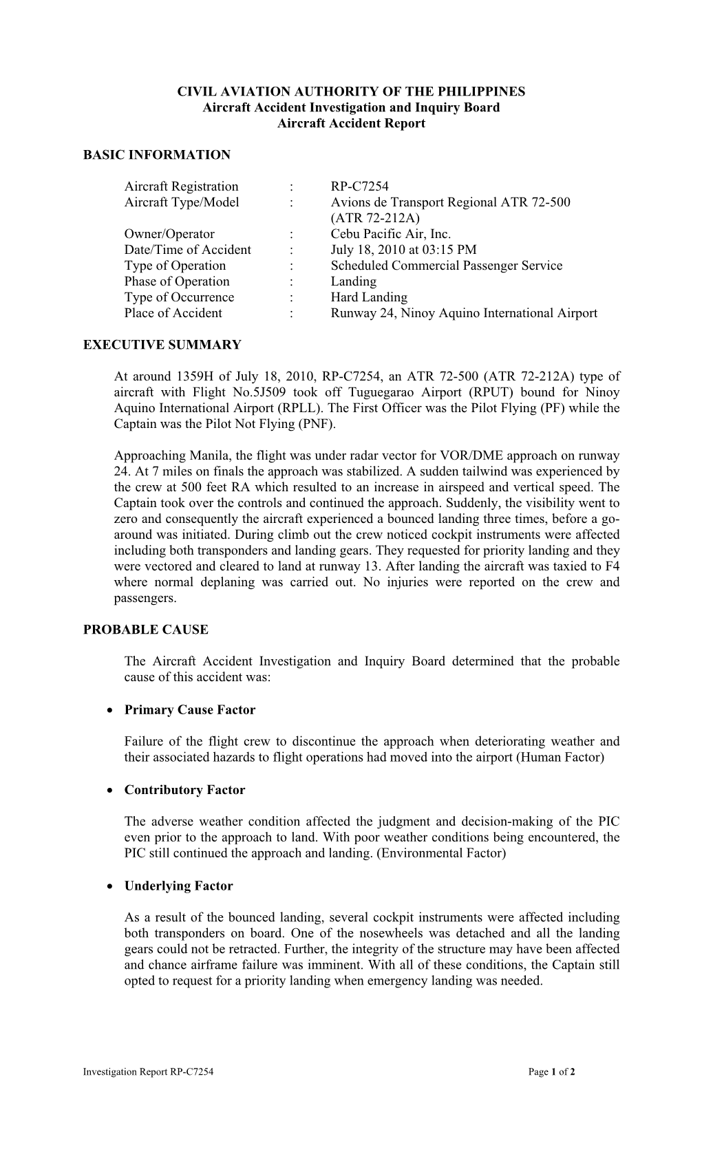 CIVIL AVIATION AUTHORITY of the PHILIPPINES Aircraft Accident Investigation and Inquiry Board Aircraft Accident Report