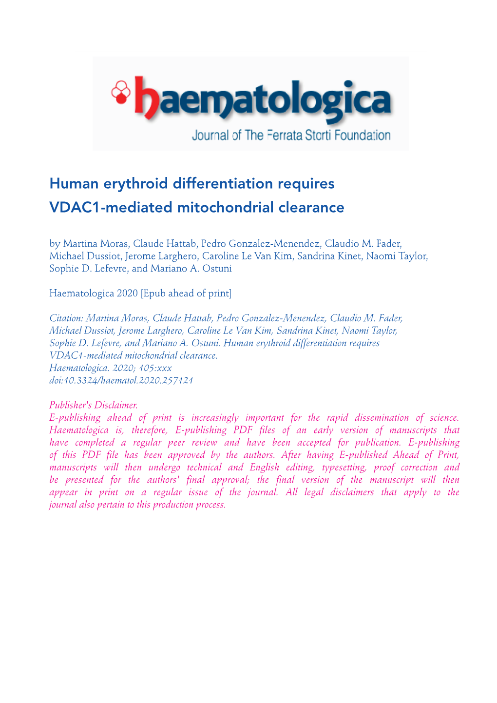 Human Erythroid Differentiation Requires VDAC1-Mediated Mitochondrial Clearance by Martina Moras, Claude Hattab, Pedro Gonzalez-Menendez, Claudio M