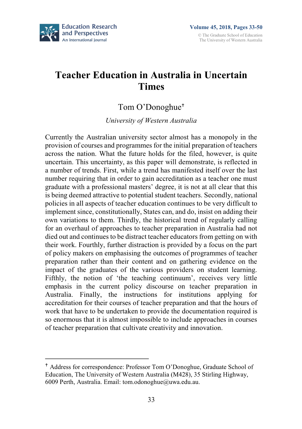 Teacher Education in Australia in Uncertain Times