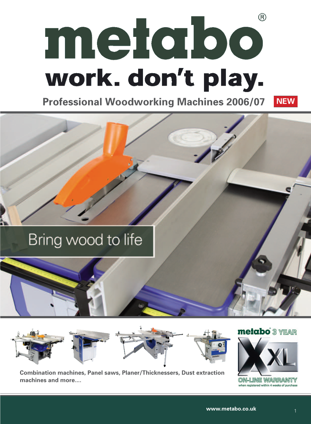 Combination Machines, Panel Saws, Planer/Thicknessers, Dust Extraction Machines and More