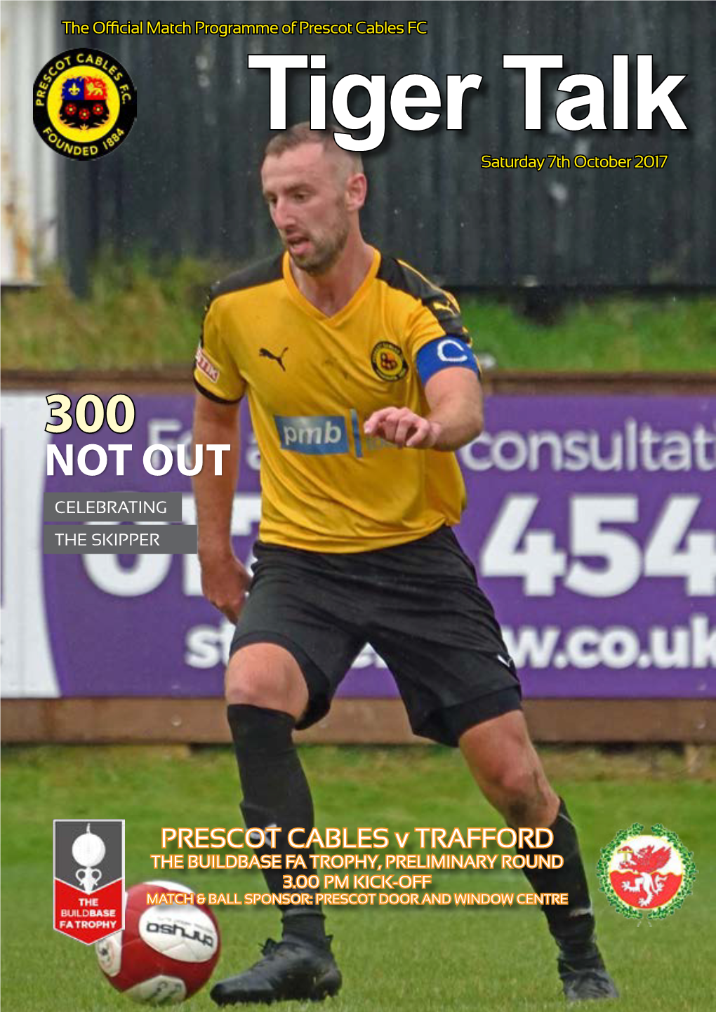 Prescot Cables FC Tiger Talk Saturday 7Th October 2017