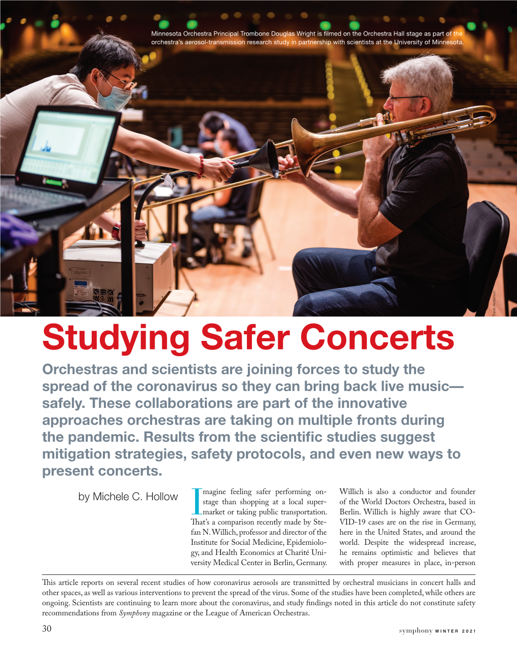 Studying Safer Concerts Orchestras and Scientists Are Joining Forces to Study the Spread of the Coronavirus So They Can Bring Back Live Music— Safely