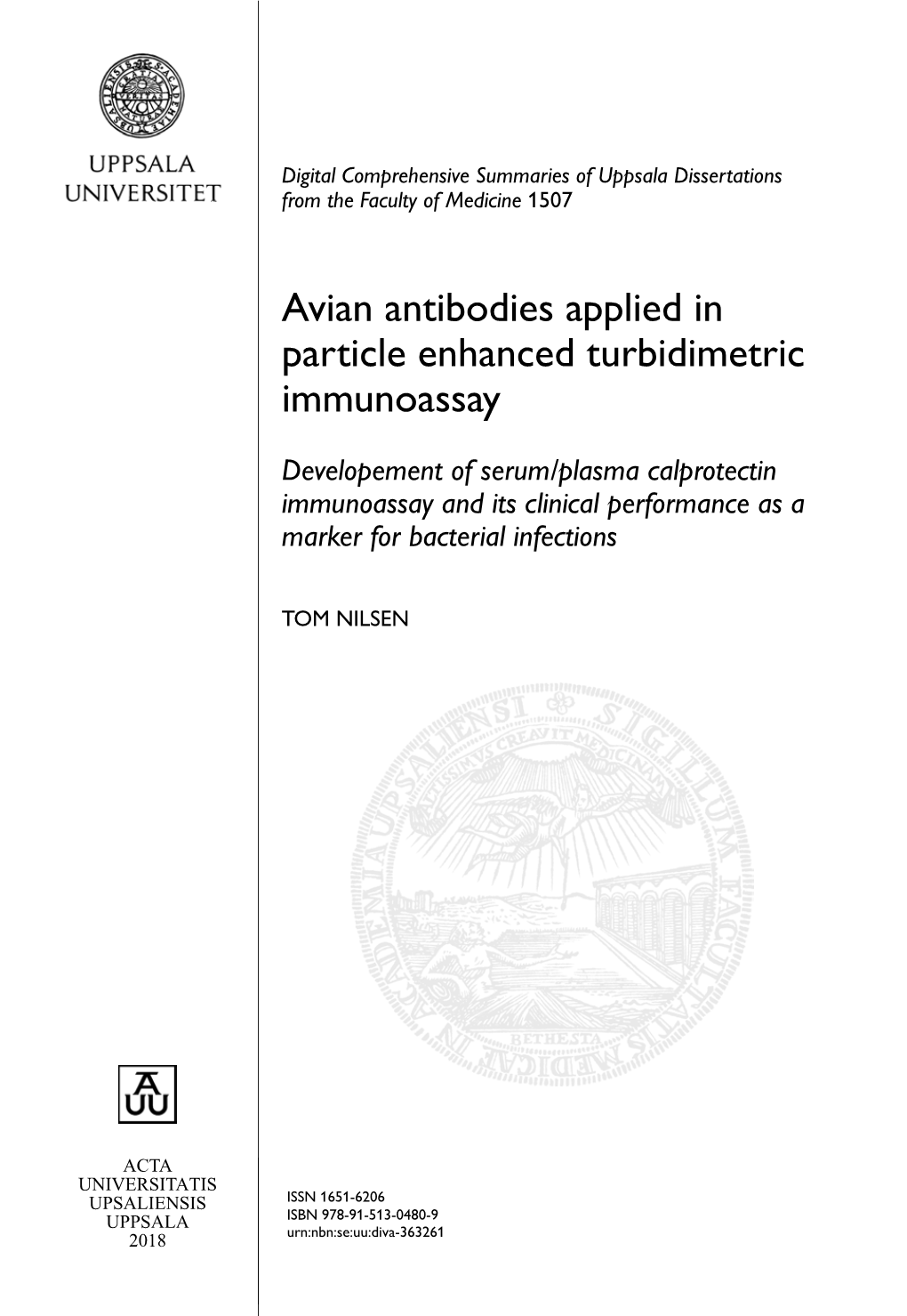 Avian Antibodies Applied in Particle Enhanced Turbidimetric Immunoassay