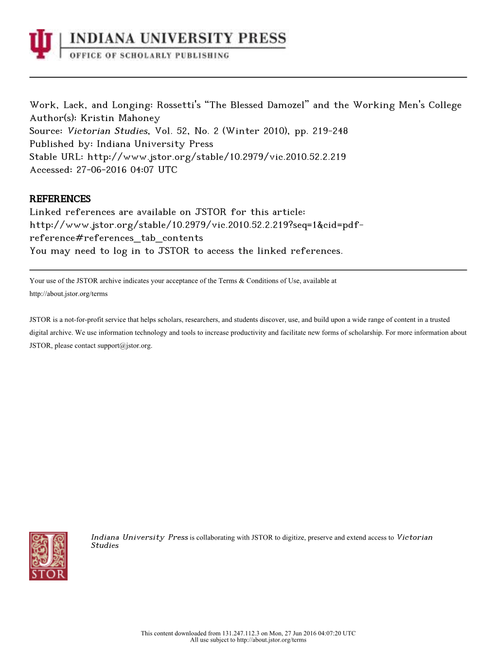 Work, Lack, and Longing: Rossetti's “The Blessed Damozel” and the Working Men's College Author(S): Kristin Mahoney Source: Victorian Studies, Vol