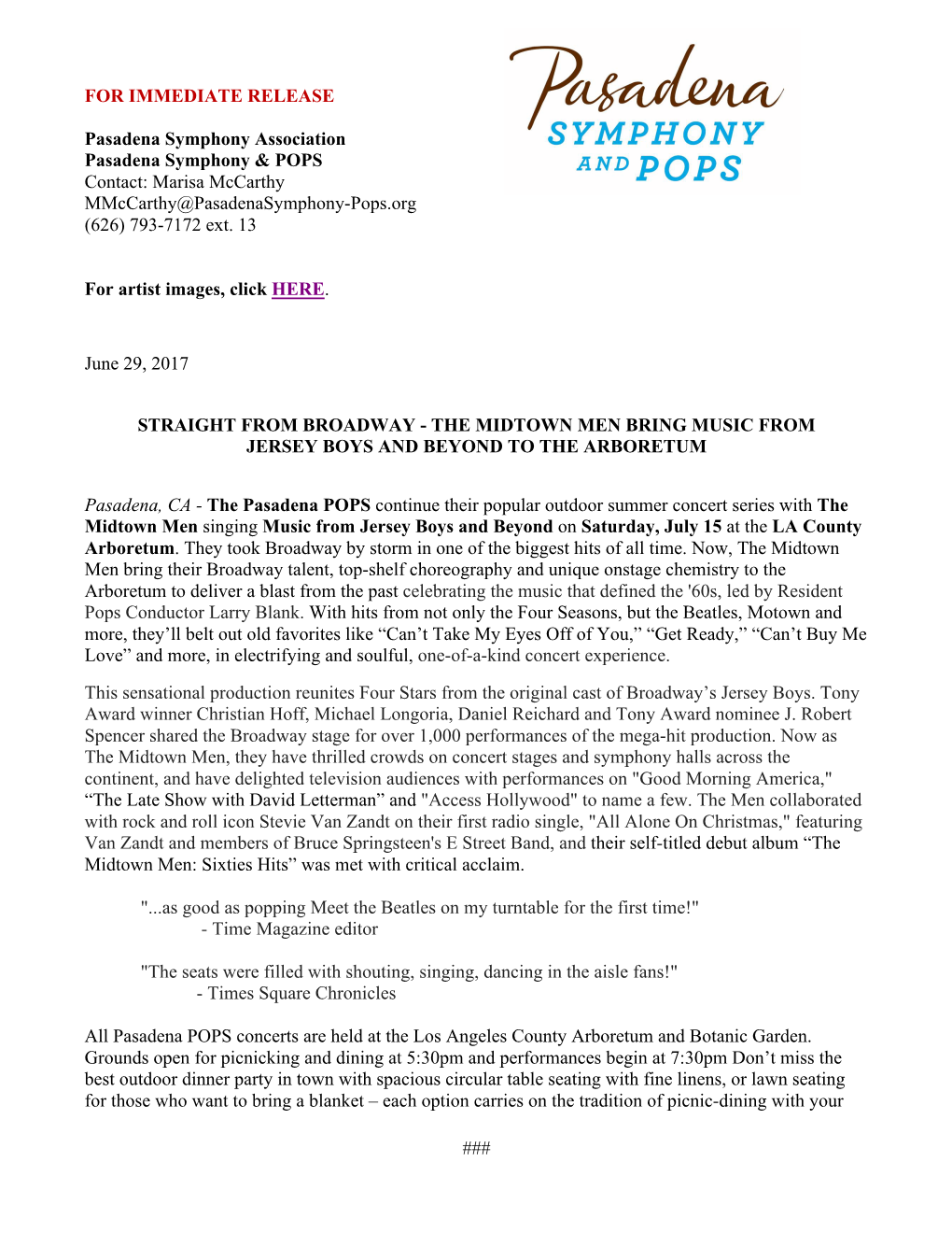 for IMMEDIATE RELEASE Pasadena Symphony Association Pasadena Symphony & POPS Contact: Marisa Mccarthy Mmccarthy@Pasaden