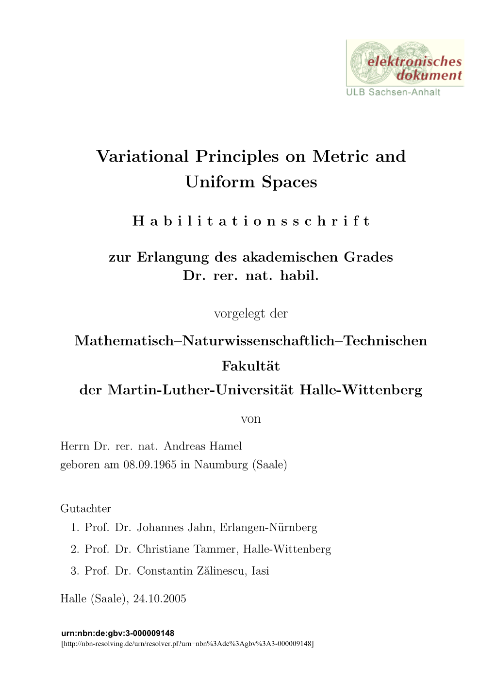 Variational Principles on Metric and Uniform Spaces