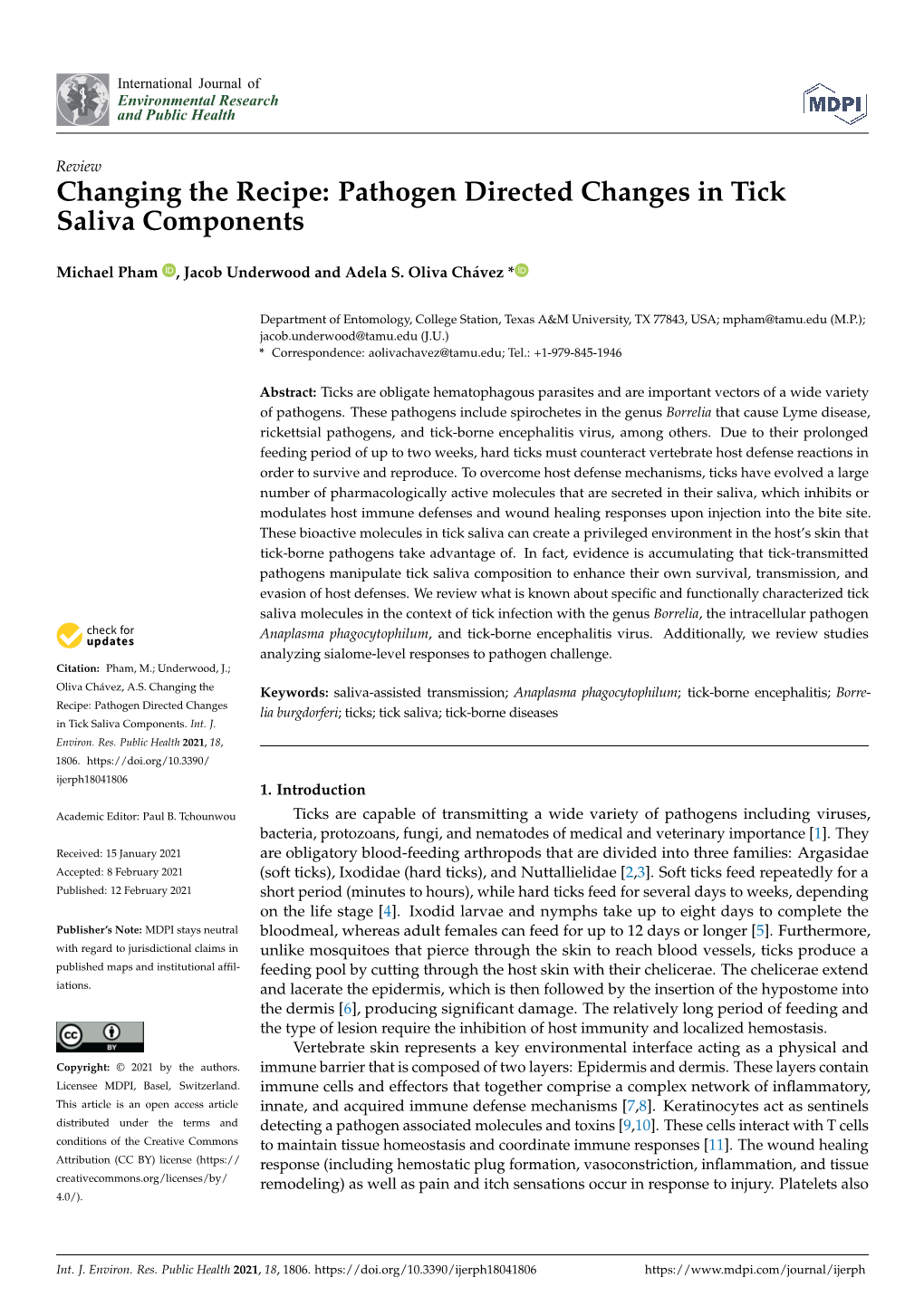 Pathogen Directed Changes in Tick Saliva Components