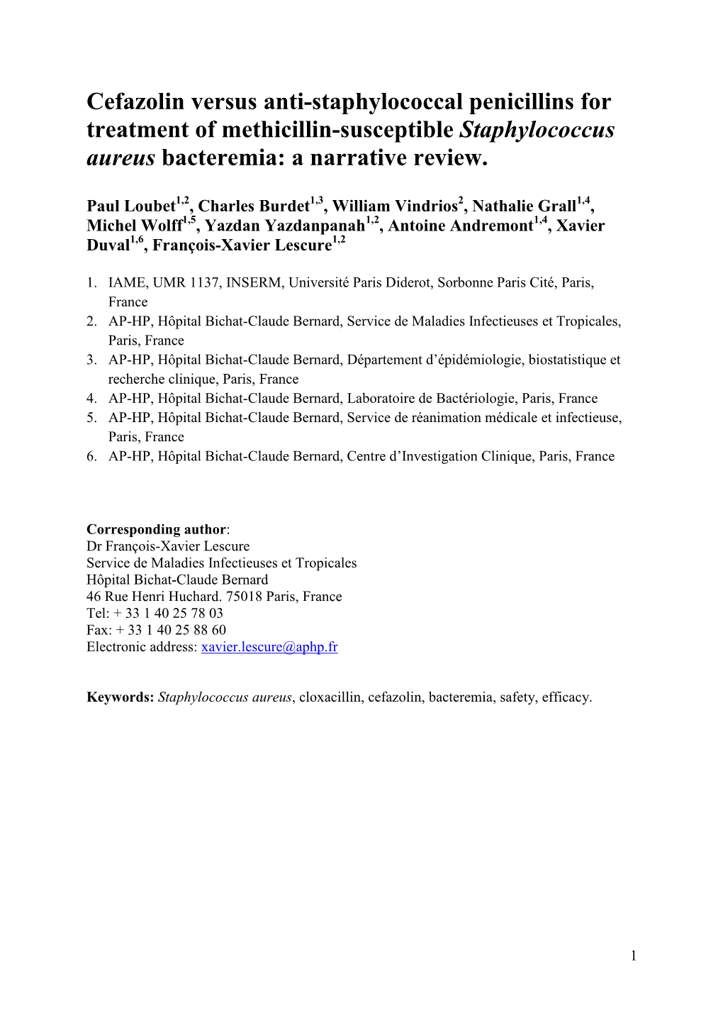 Cefazolin Versus Anti-Staphylococcal Penicillins for Treatment of Methicillin-Susceptible Staphylococcus Aureus Bacteremia: a Narrative Review