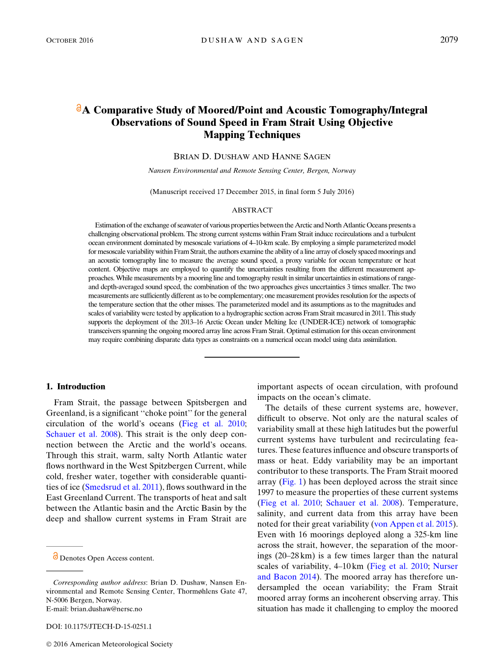 A Comparative Study of Moored/Point and Acoustic Tomography/Integral Observations of Sound Speed in Fram Strait Using Objective Mapping Techniques