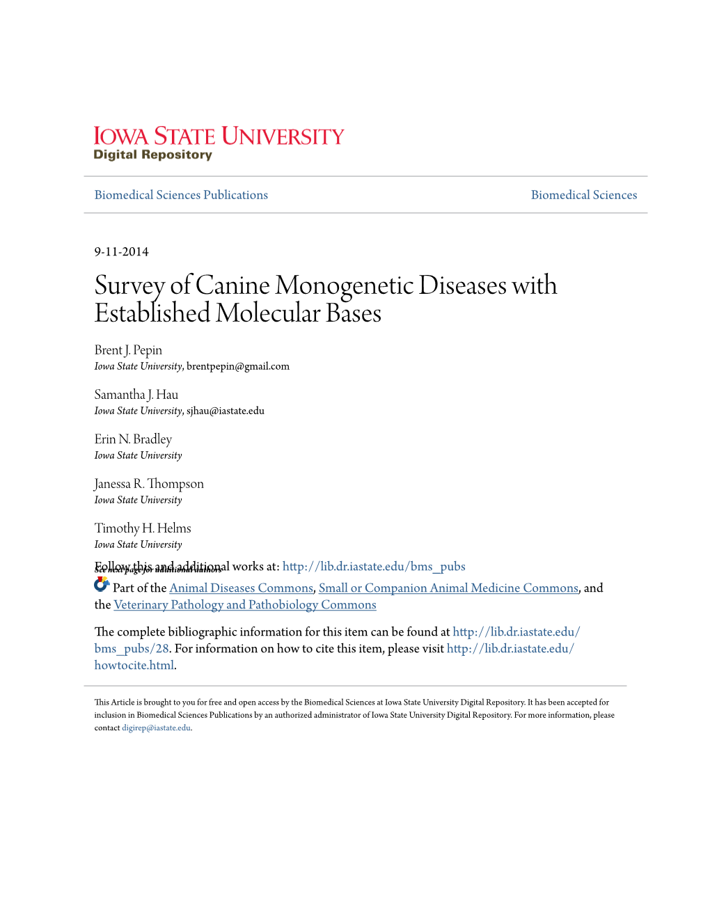 Survey of Canine Monogenetic Diseases with Established Molecular Bases Brent J