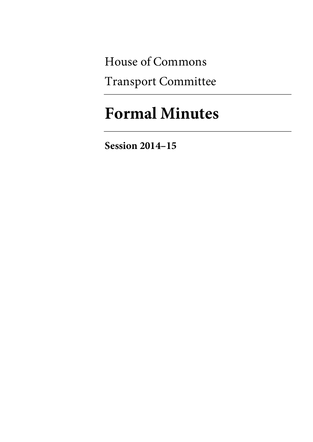 Formal Minutes