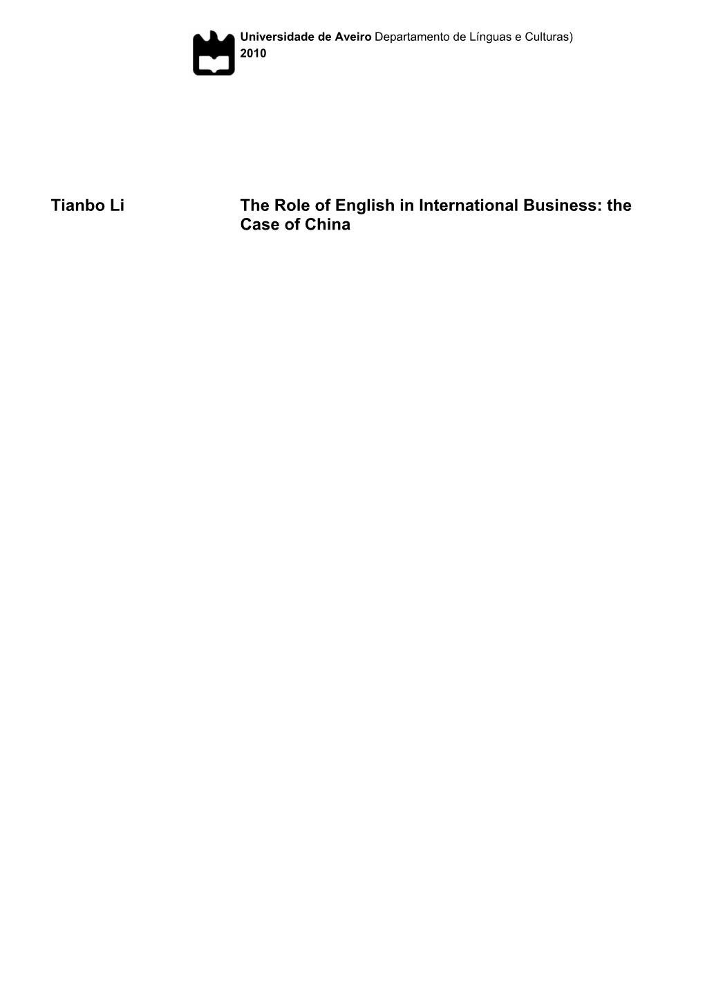 Tianbo Li the Role of English in International Business: the Case of China