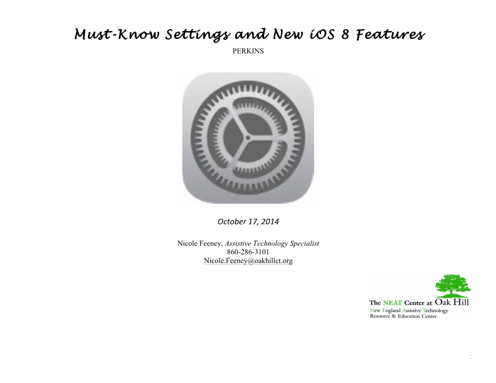Must-Know Settings and New Ios 8 Features PERKINS