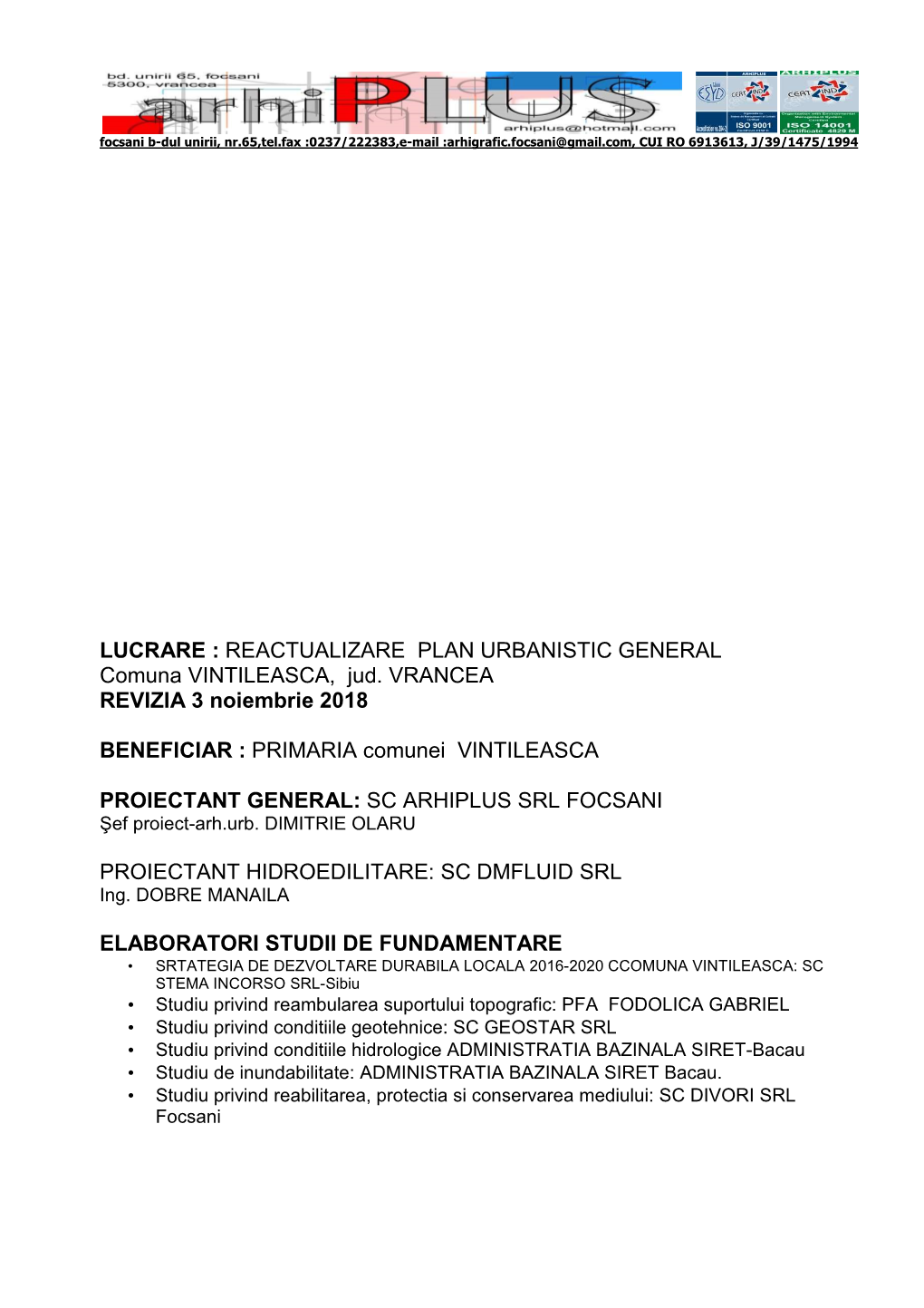 LUCRARE : REACTUALIZARE PLAN URBANISTIC GENERAL Comuna VINTILEASCA, Jud