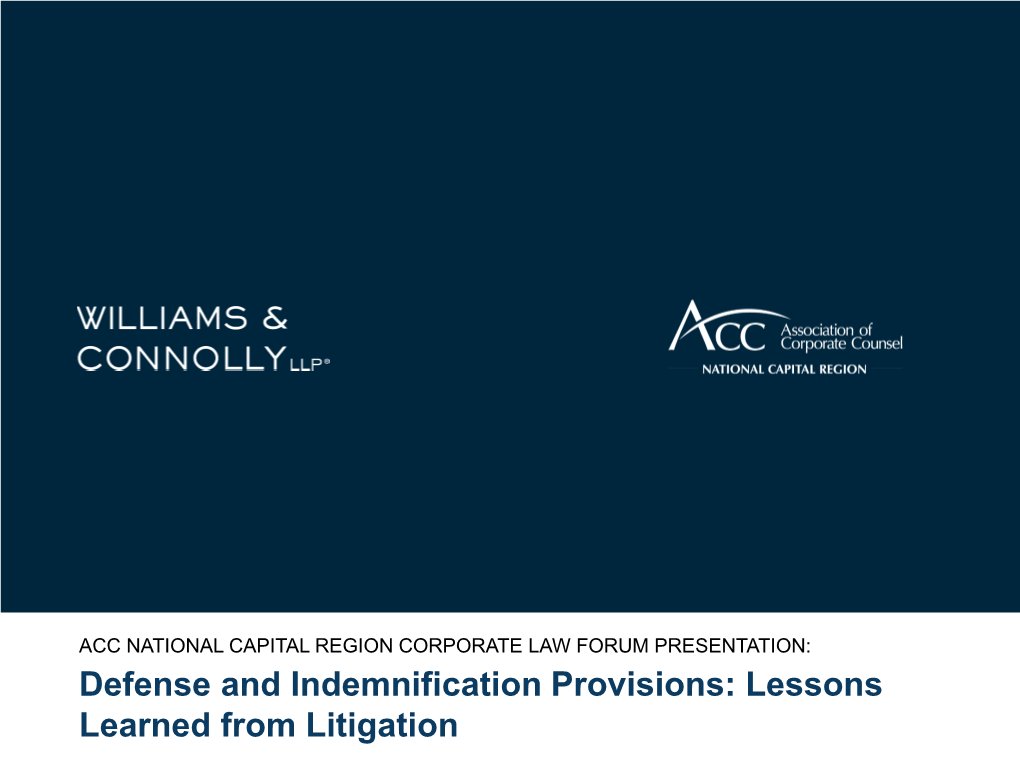 Defense and Indemnification Provisions: Lessons Learned from Litigation Panelists