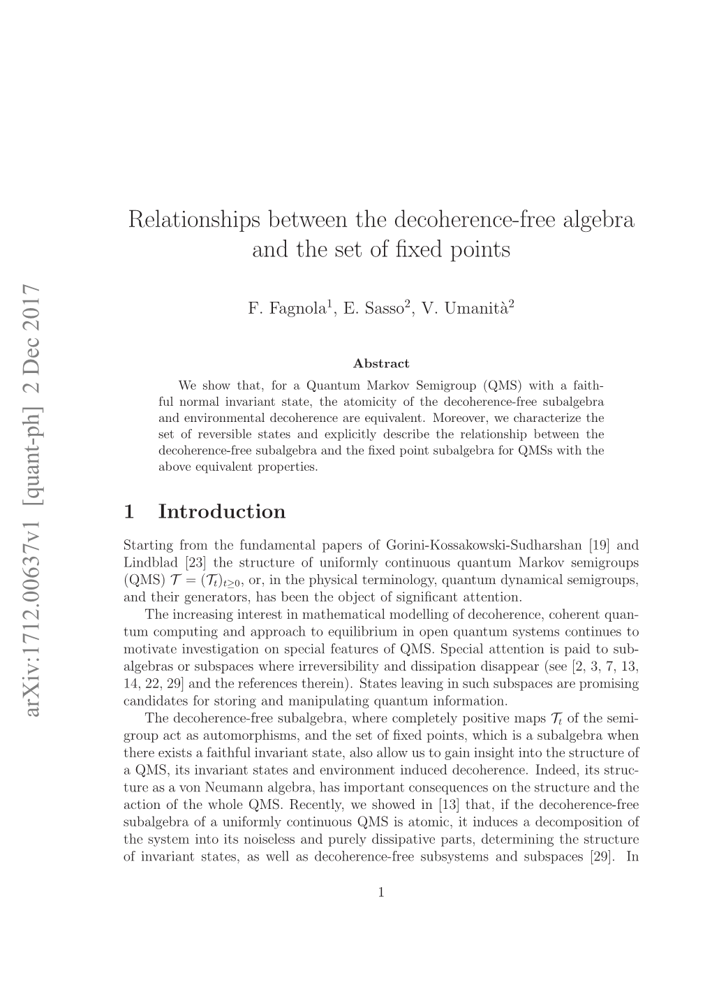 2 Dec 2017 Relationships Between the Decoherence-Free Algebra And