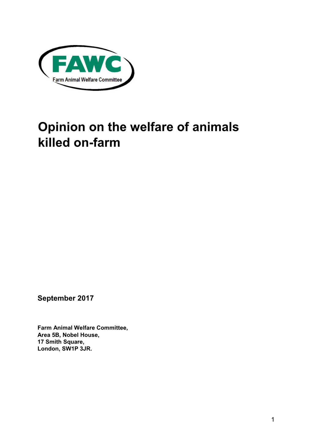 FAWC Opinion on the Welfare of Animals Killed On-Farm