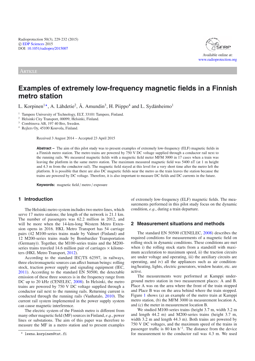 Examples of Extremely Low-Frequency Magnetic Fields in a Finnish Metro