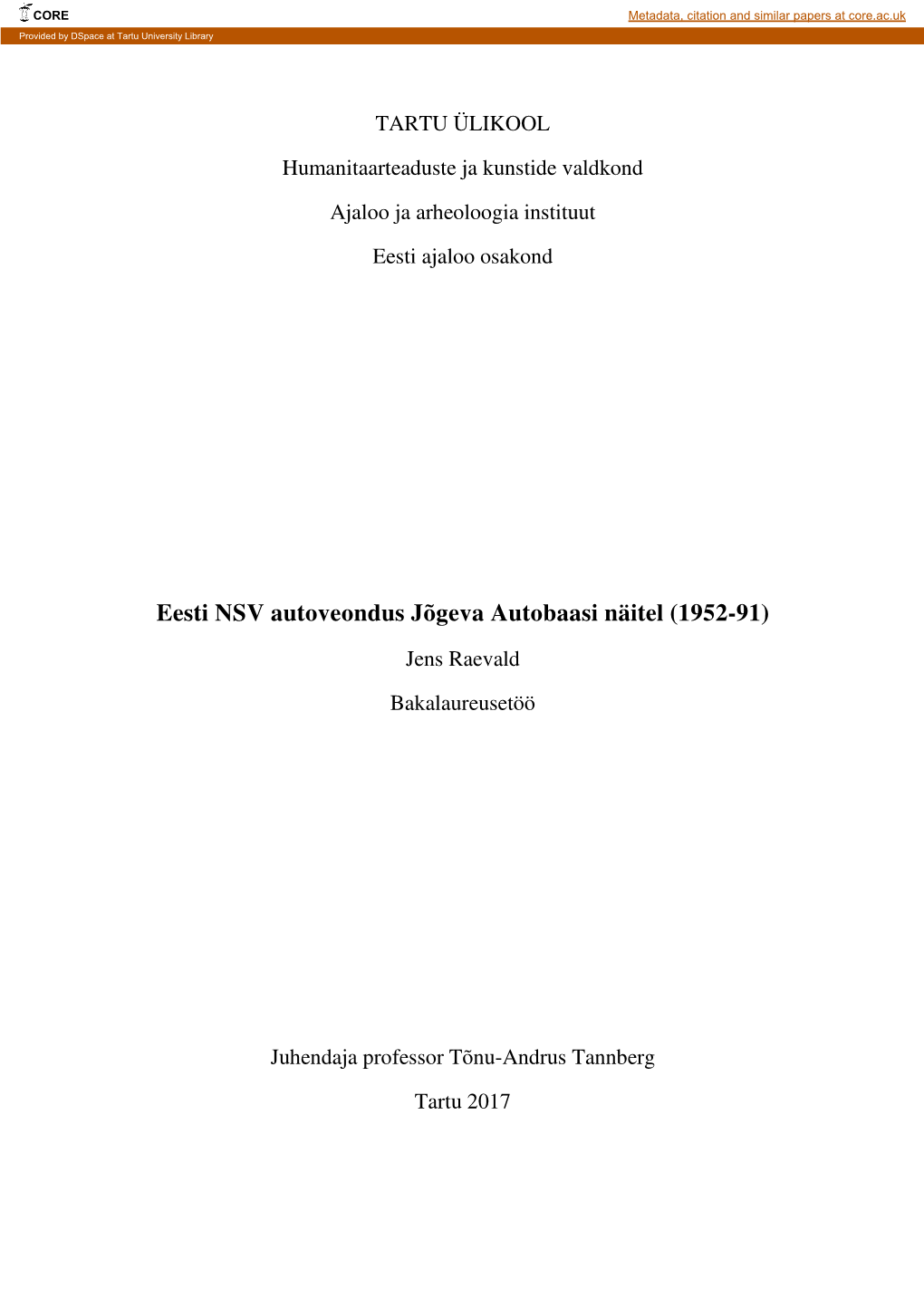 Eesti NSV Autoveondus Jõgeva Autobaasi Näitel (1952-91)