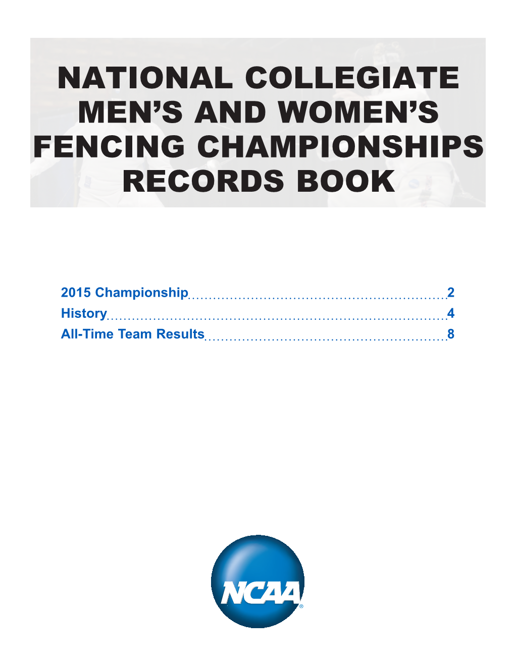 National Collegiate Men's and Women's Fencing
