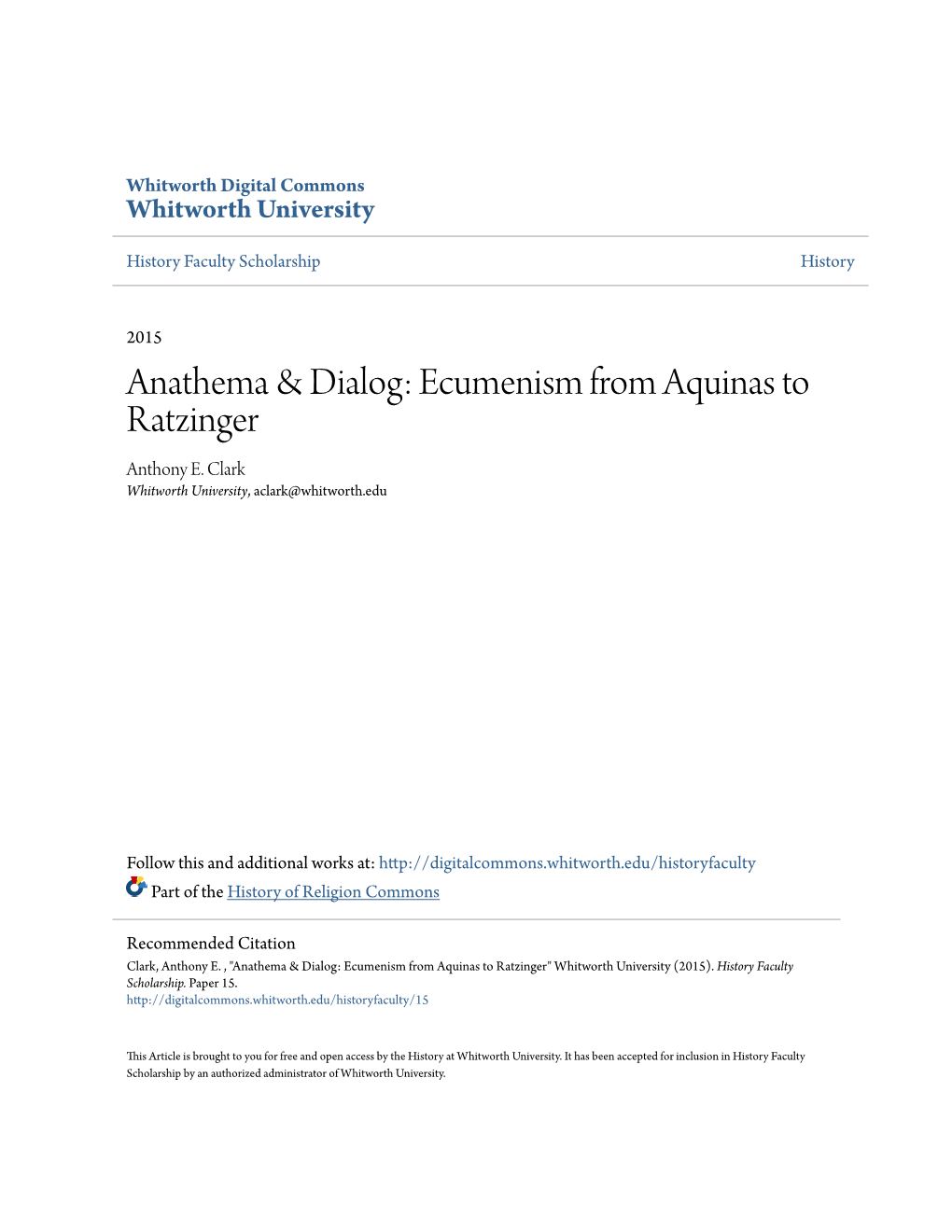 Anathema & Dialog: Ecumenism from Aquinas to Ratzinger