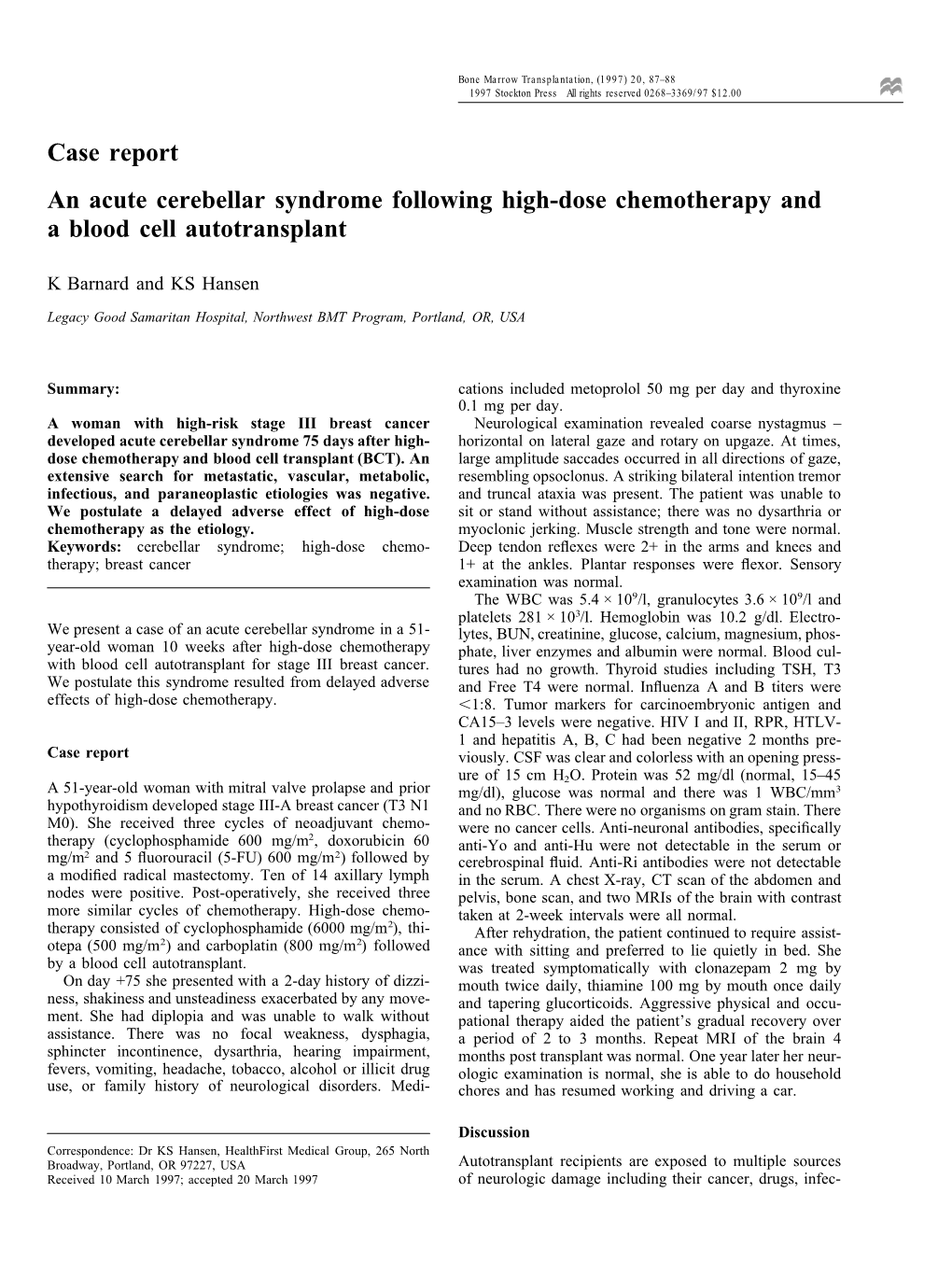 Case Report an Acute Cerebellar Syndrome Following High-Dose Chemotherapy and a Blood Cell Autotransplant