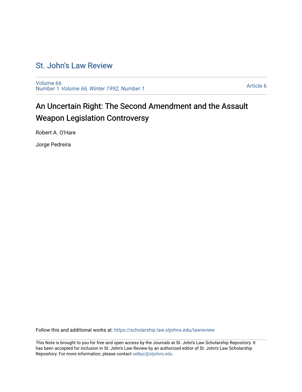 The Second Amendment and the Assault Weapon Legislation Controversy