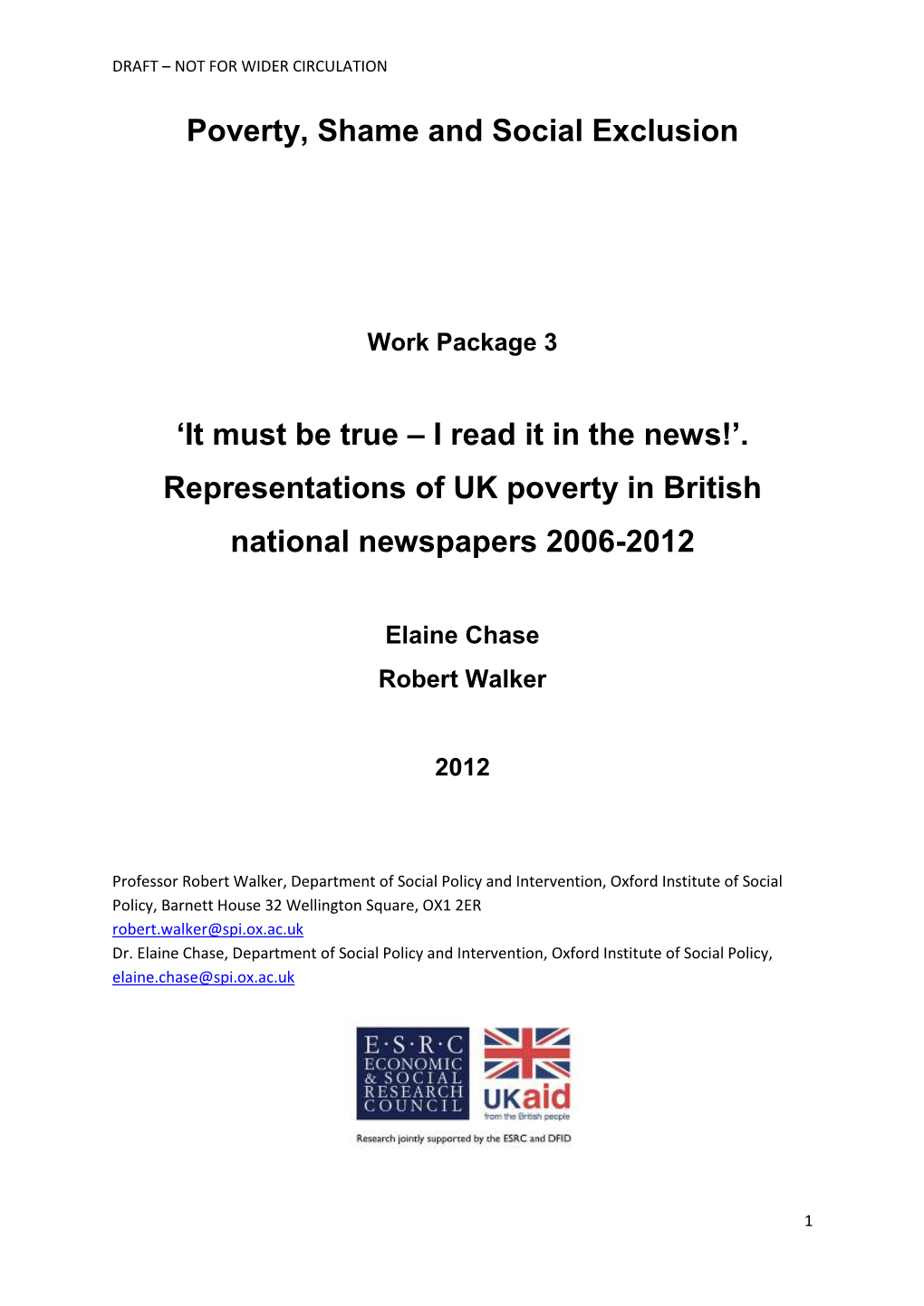 'It Must Be True – I Read It in the News!'. Representations of UK Poverty in British N