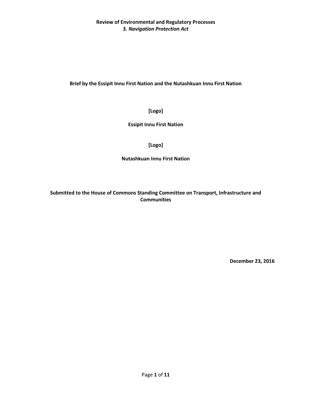 Review of Environmental and Regulatory Processes 3. Navigation Protection Act Page 1 of 11 Brief by the Essipit Innu First Natio