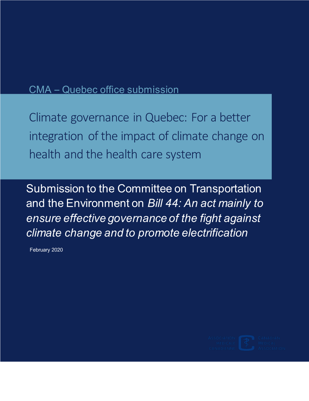 Climate Governance in Quebec: for a Better Integration of the Impact of Climate Change on Health and the Health Care System