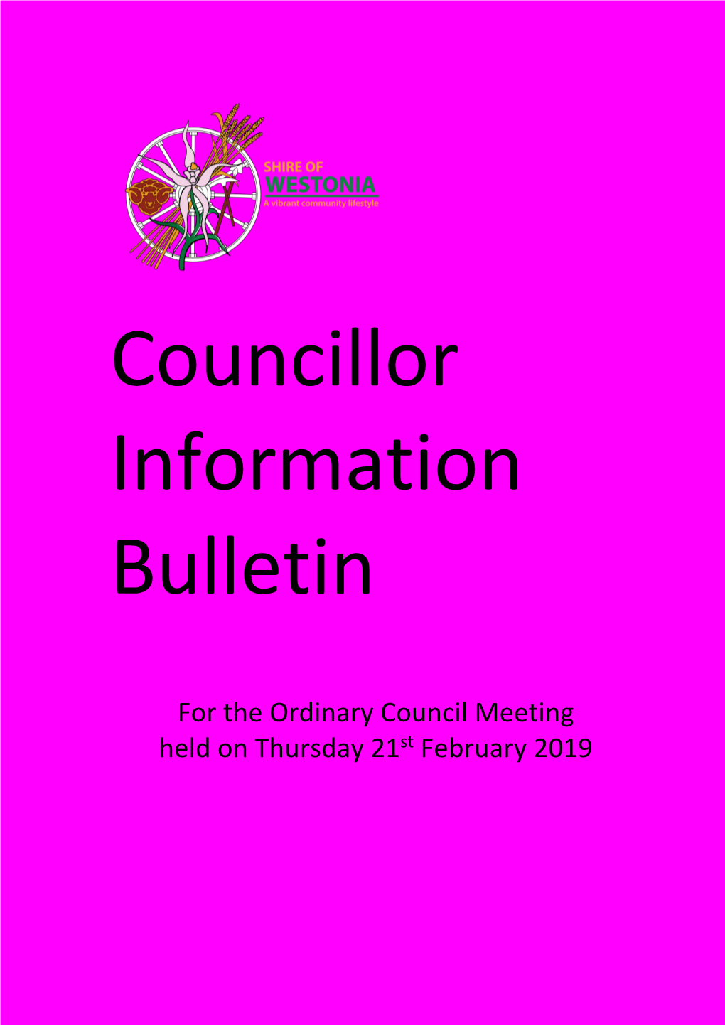 For the Ordinary Council Meeting Held on Thursday 21St February 2019 INDEX