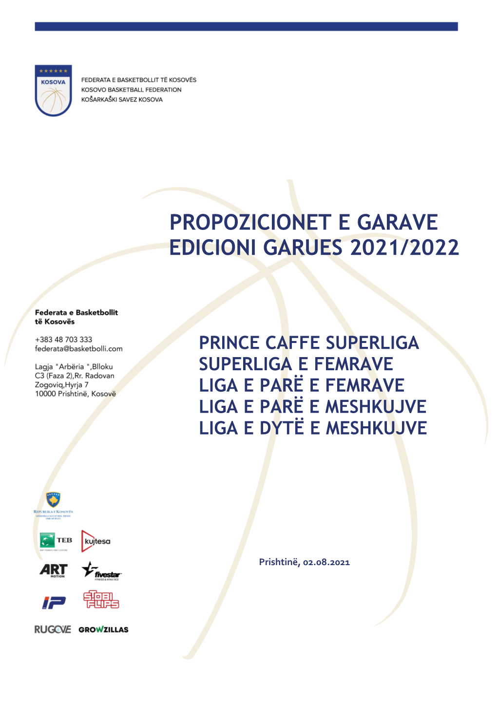 Propozicionet E Garave Edicioni Garues 2021/2022