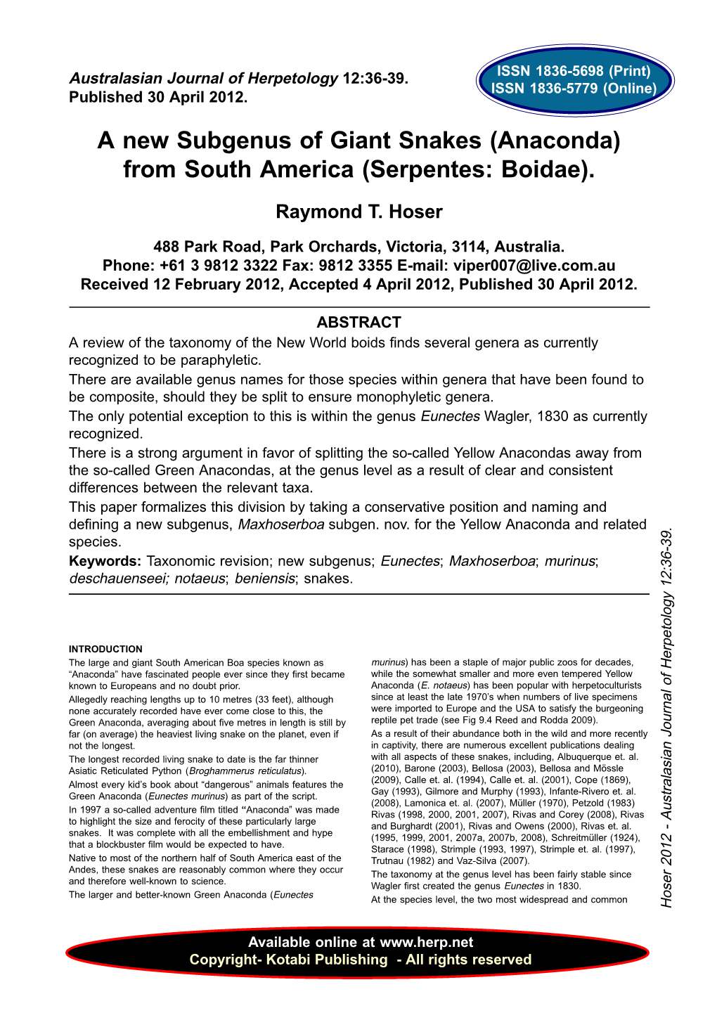 A New Subgenus of Giant Snakes (Anaconda) from South America (Serpentes: Boidae)