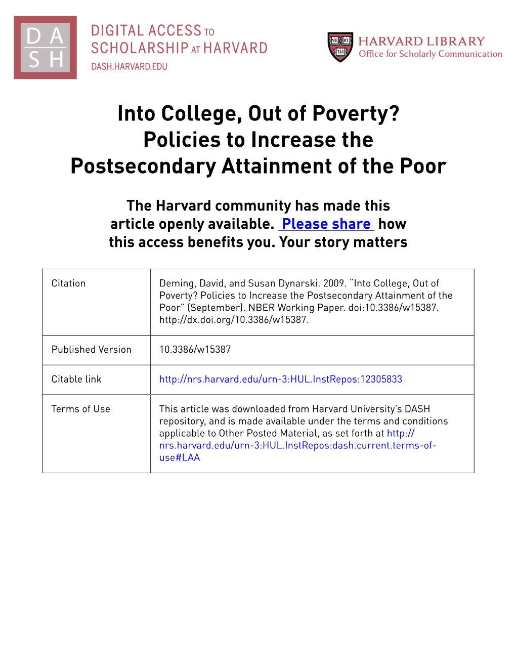 Into College, out of Poverty? Policies to Increase the Postsecondary Attainment of the Poor