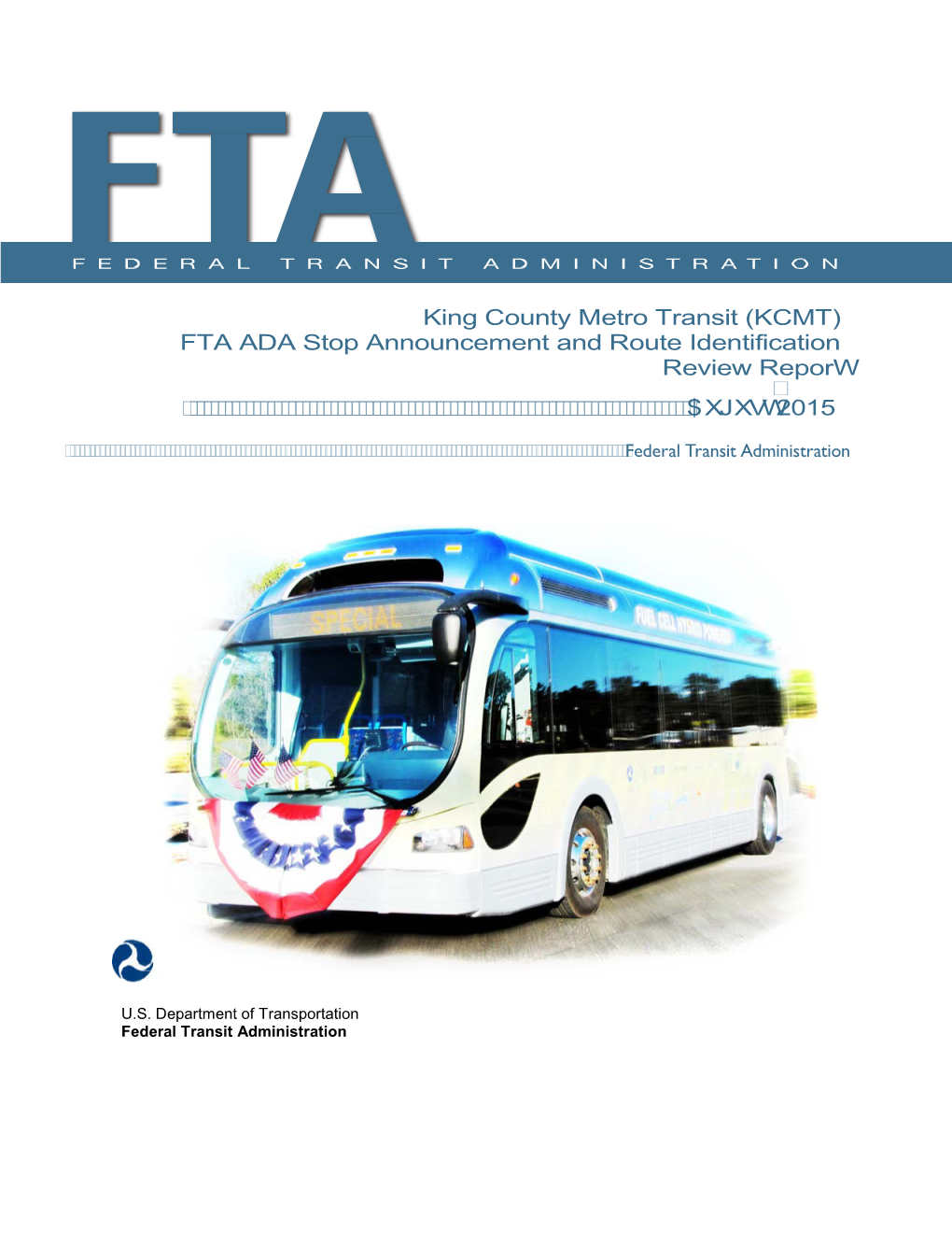 King County Metro Transit FTA ADA Stop Announcement and Route