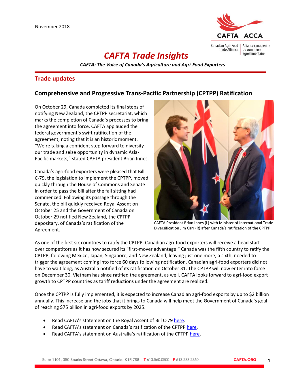 CAFTA Trade Insights CAFTA: the Voice of Canada’S Agriculture and Agri-Food Exporters