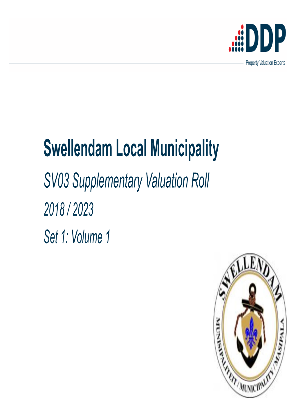 Swellendam Local Municipality SV03 Supplementary Valuation Roll 2018 / 2023 Set 1: Volume 1