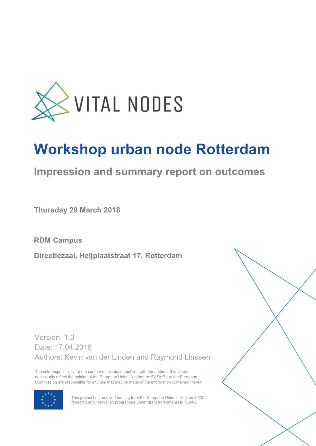 Vital Nodes Workshop Report Rotterdam