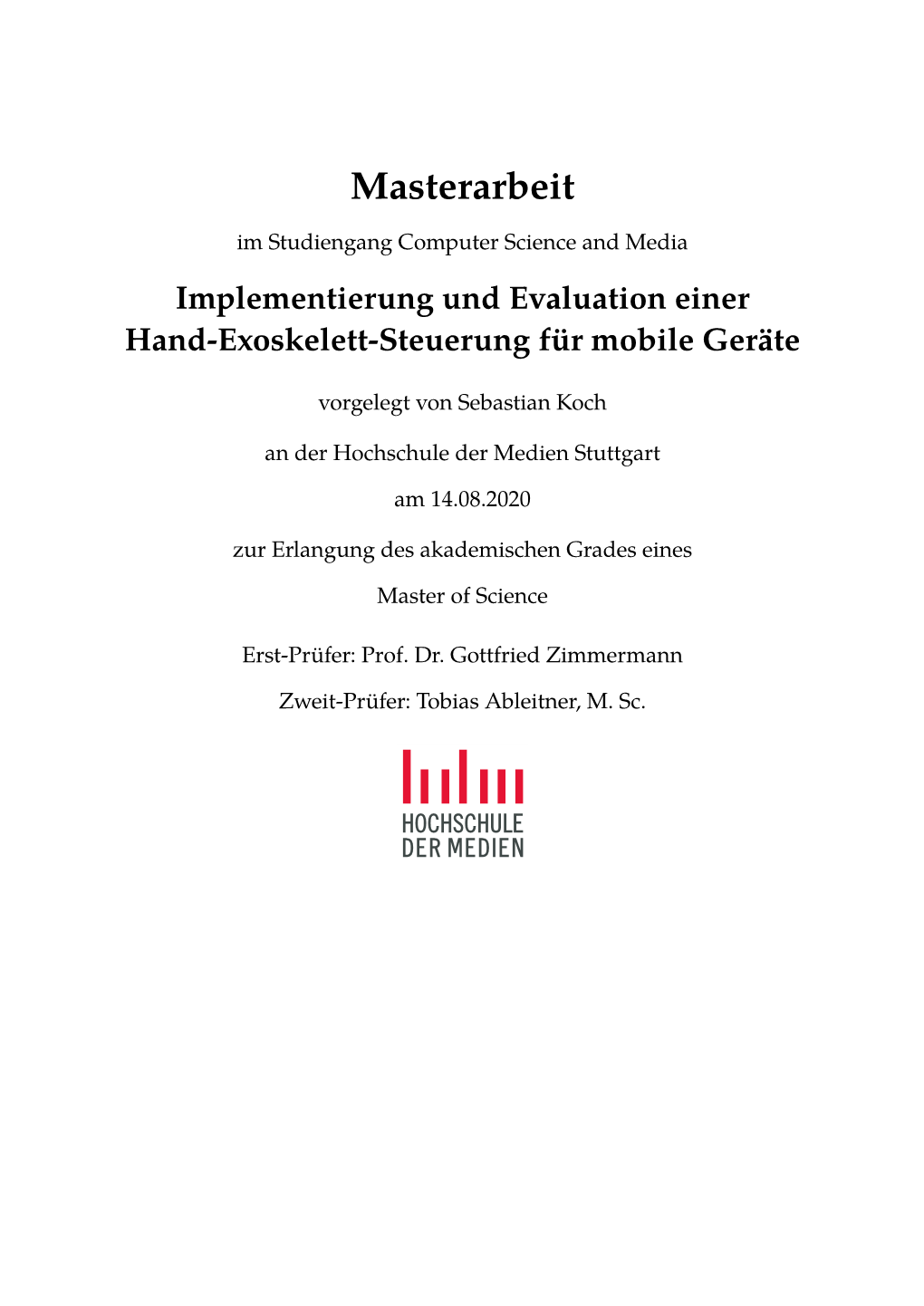 Implementierung Und Evaluation Einer Hand-Exoskelett-Steuerung Für Mobile Geräte