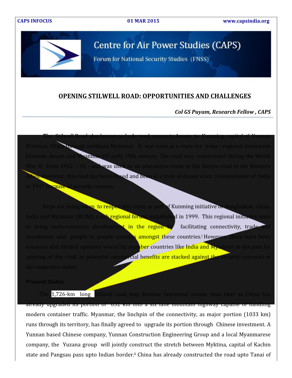 Opening Stilwell Road: Opportunities and Challenges