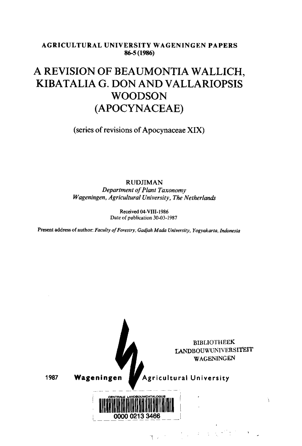 A Revision of Beaumontia Wallich, Kibatalia G. Don And