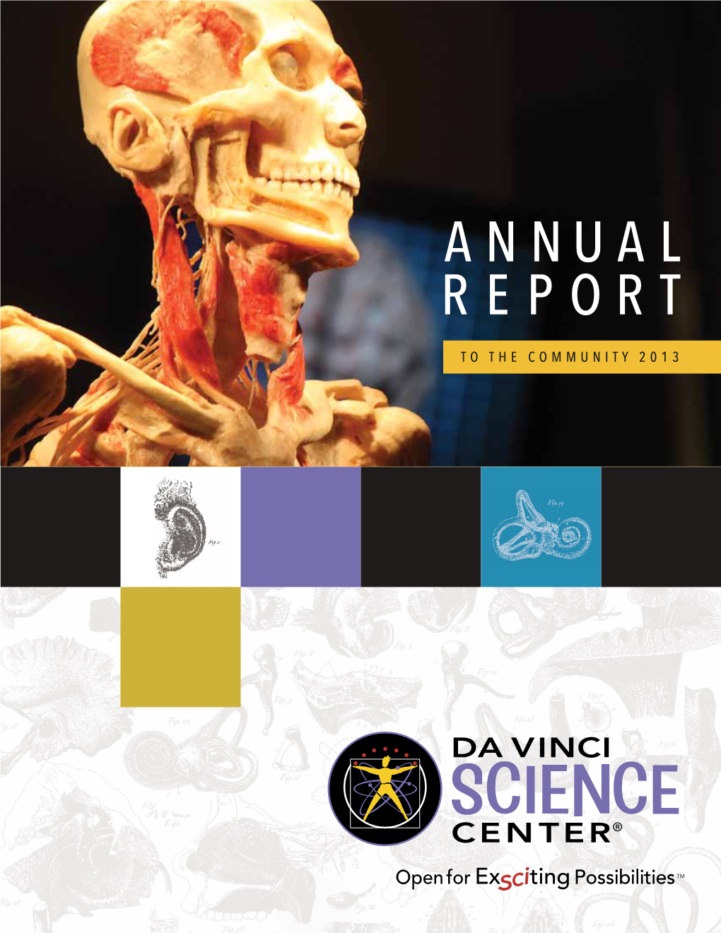 Annual Report to the Community 2013 Figures Whohavesucceededhimintothe21stcentury