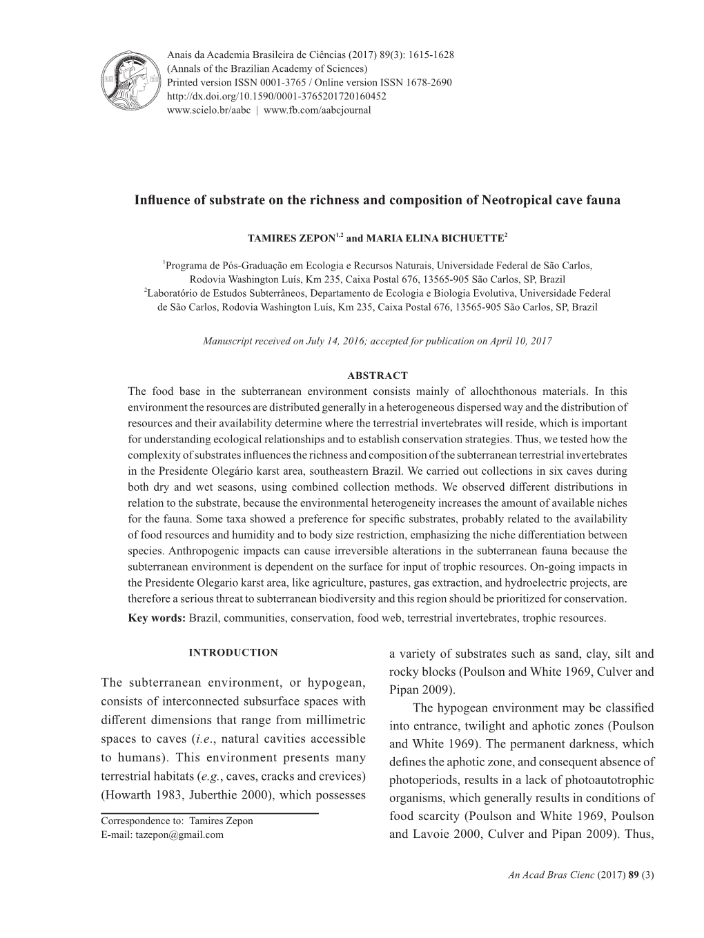 Influence of Substrate on the Richness and Composition of Neotropical Cave Fauna