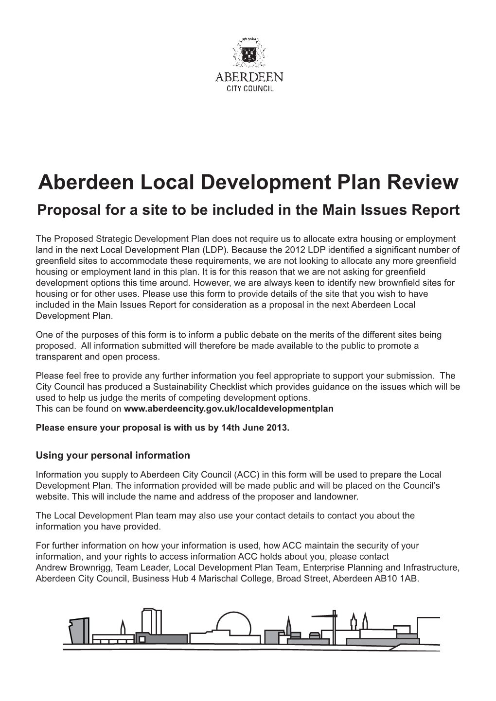 Aberdeen Local Development Plan Review Proposal for a Site to Be Included in the Main Issues Report
