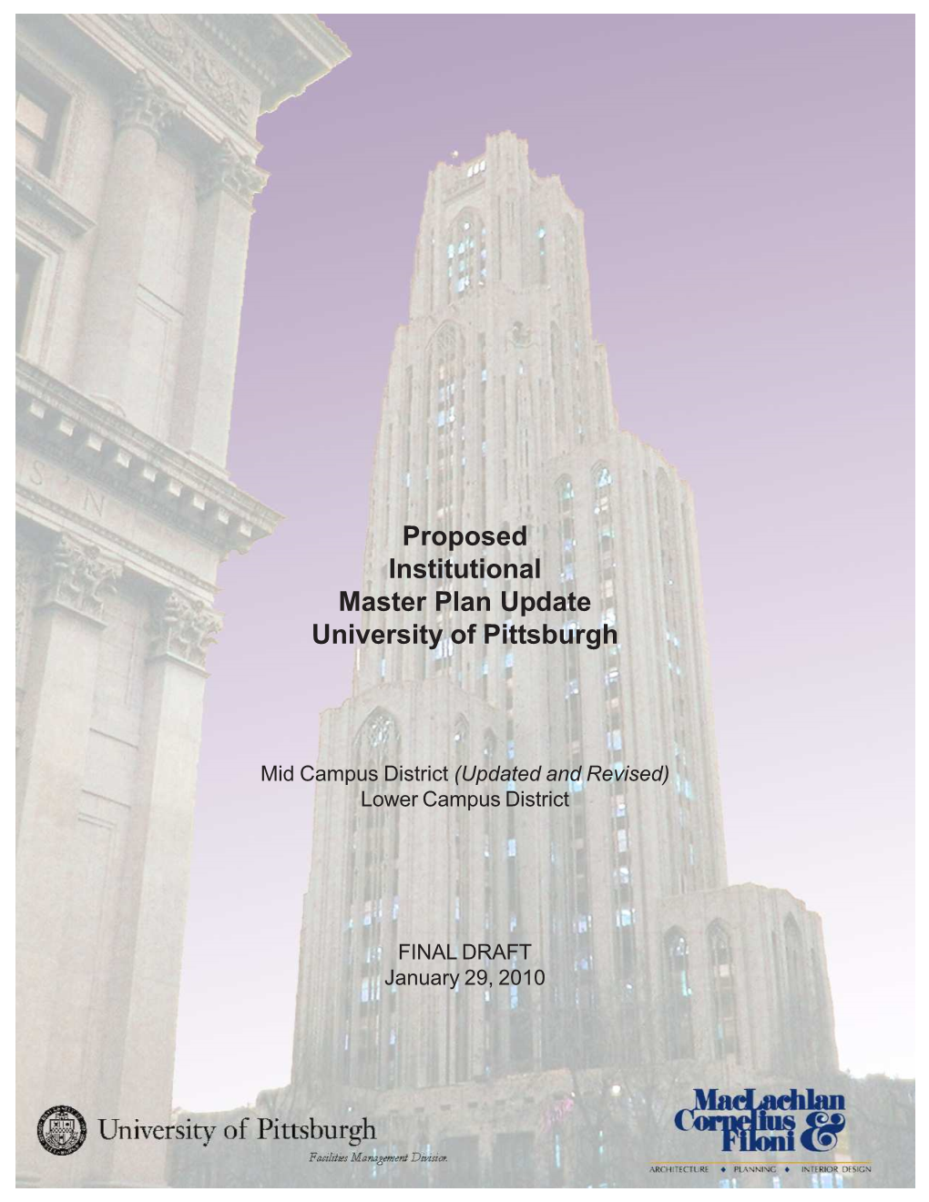 Proposed Institutional Master Plan Update University of Pittsburgh