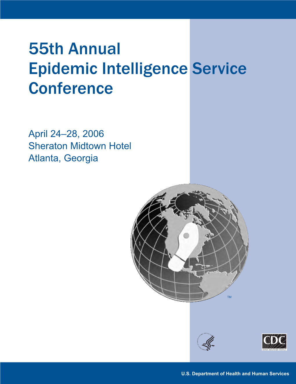 2006 Annual Epidemic Intelligence Service Conference Program